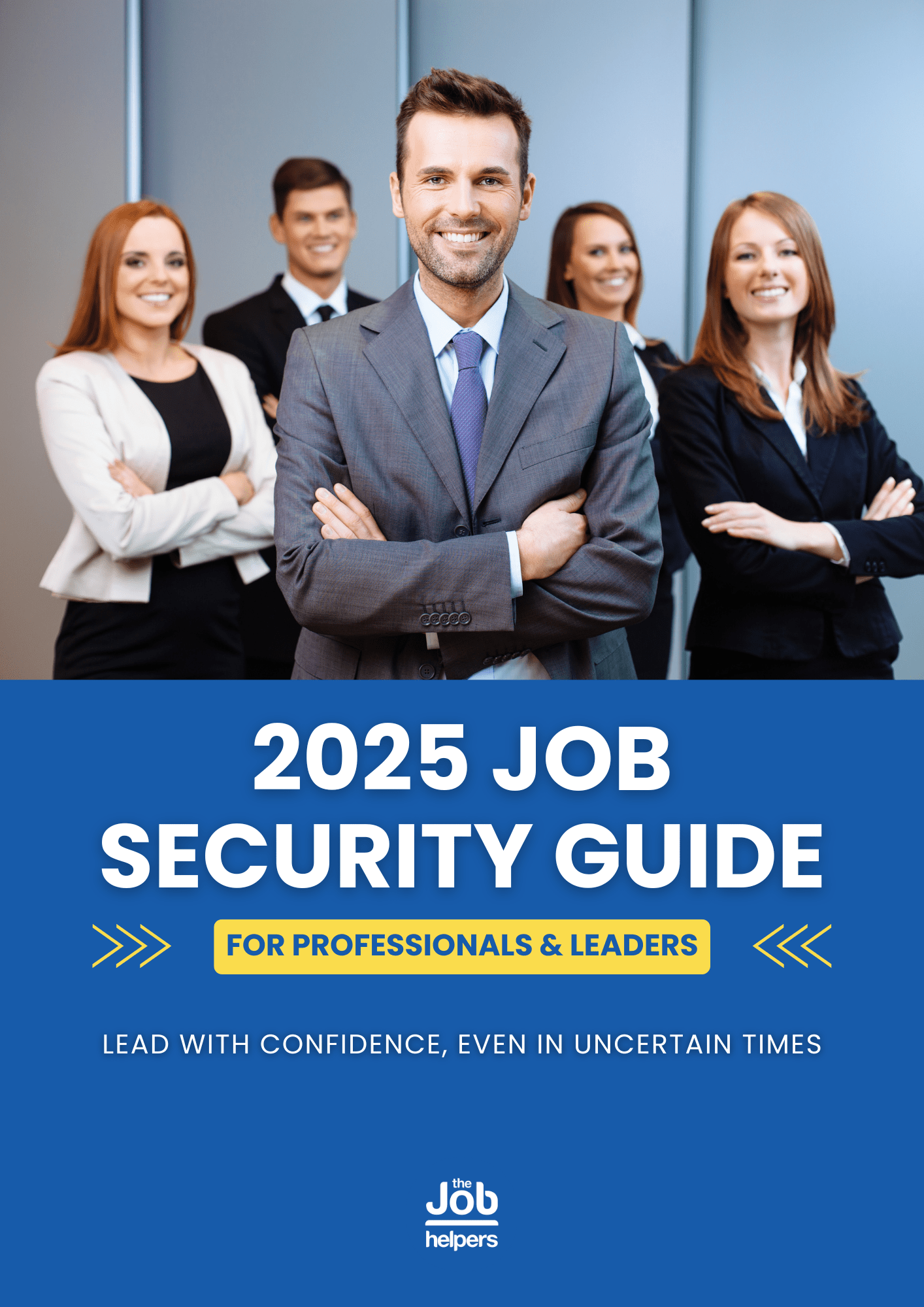 2025 Job Security Guide